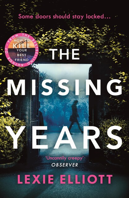 The Missing Years, Lexie Elliott