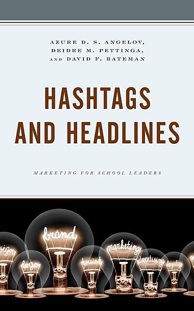 Hashtags and Headlines, David Bateman, Azure Angelov, Deidre Pettinga