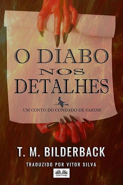 O Diabo Nos Detalhes, T.M. Bilderback