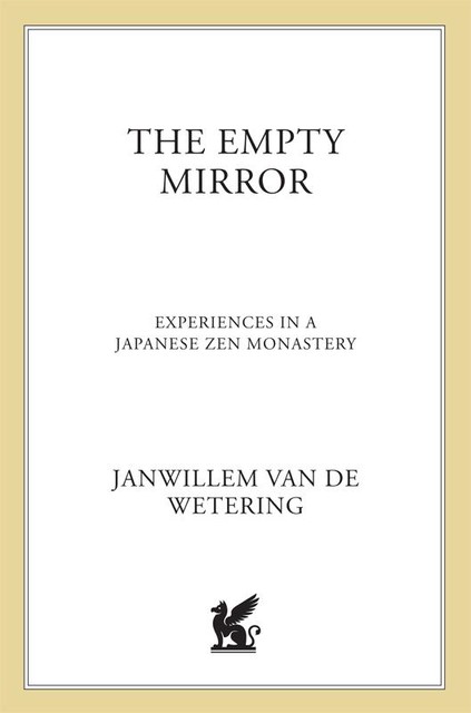 The Empty Mirror, Janwillem Van De Wetering