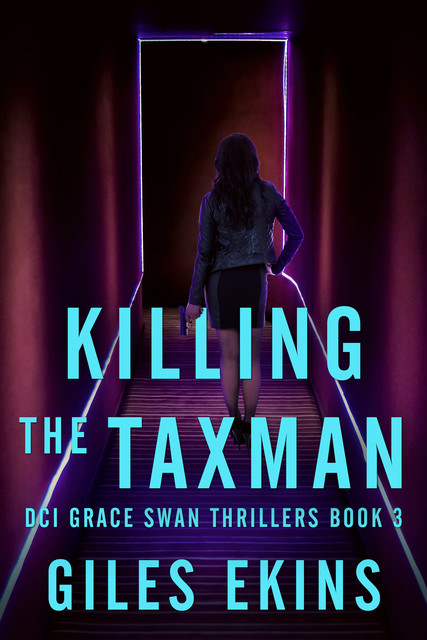 Killing The Taxman, Giles Ekins