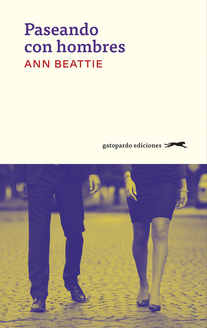 Paseando con hombres, Ann Beattie