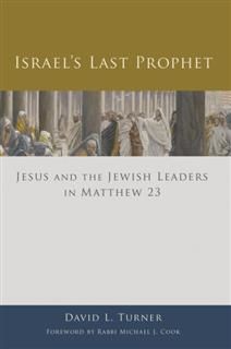 Israel's Last Prophet, David Turner
