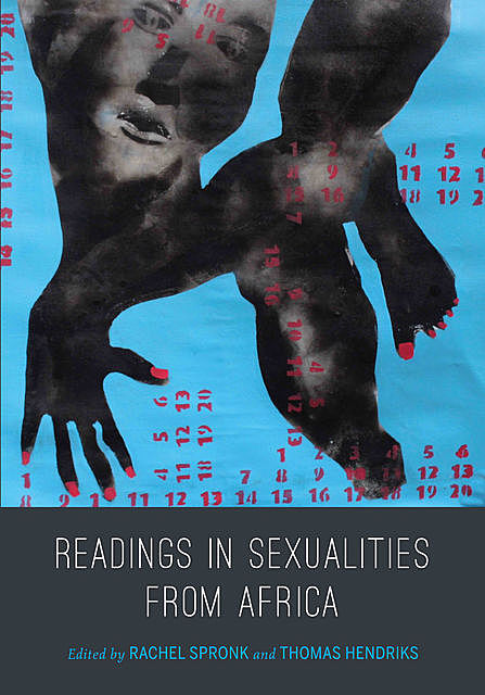 Readings in Sexualities from Africa, Rachel Spronk, Thomas Hendriks
