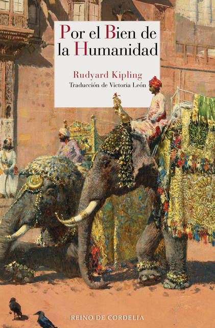 Por el bien de la humanidad, Rudyard Kipling