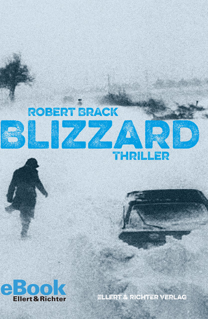 Blizzard, Robert Brack