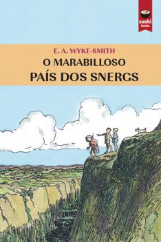 O marabilloso país dos snergs, E.A. Wyke-Smith