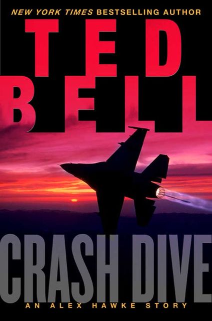 Crash Dive, Ted Bell
