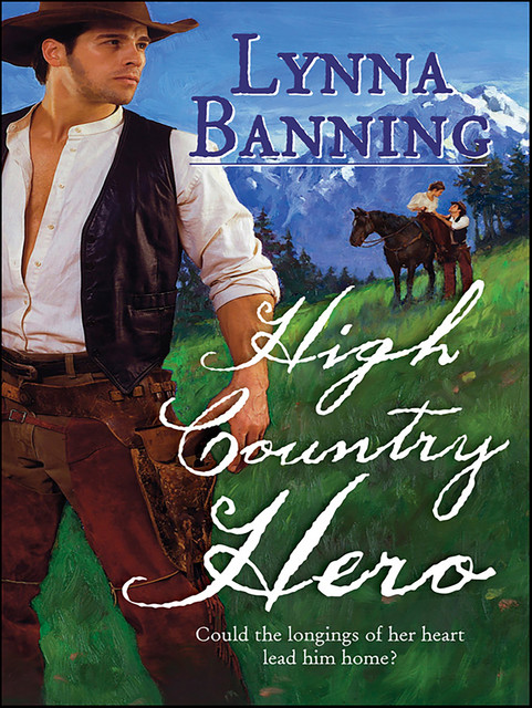 High Country Hero, Lynna Banning