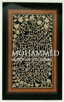 AlQur'an: The Koran, Mohammed