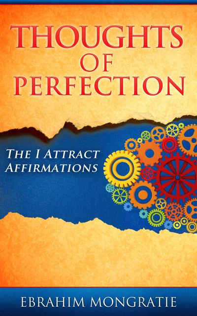 Thoughts of Perfection, Ebrahim Mongratie