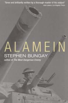Alamein, Stephen Bungay
