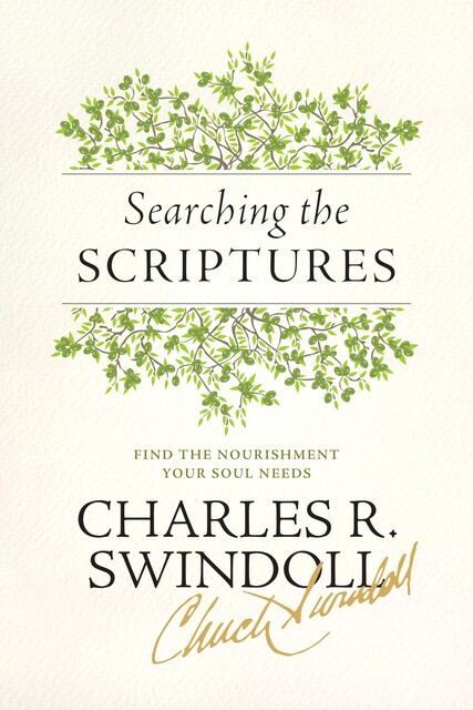 Searching the Scriptures, Charles R. Swindoll