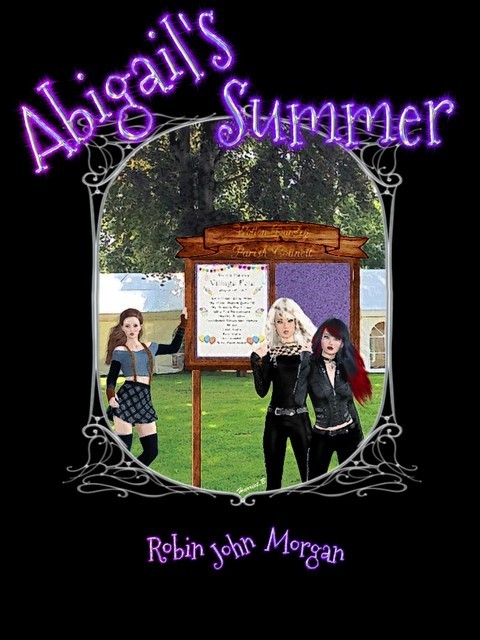 Abigail's Summer, Robin Morgan