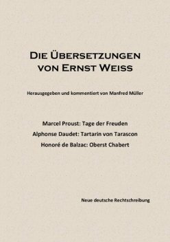 Die Übersetzungen von Ernst Weiß, Manfred Müller