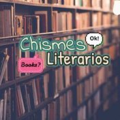 “Chismes Literarios” – rak buku, Karly Diaz.