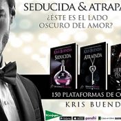 Seducida - Kris Buendía , fantásticas_adicciones 🤗