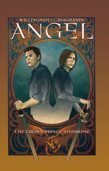 Angel: The Crown Prince Syndrome, David Tischman, Mariah Huehner, Bill Williams, Bill Willingham