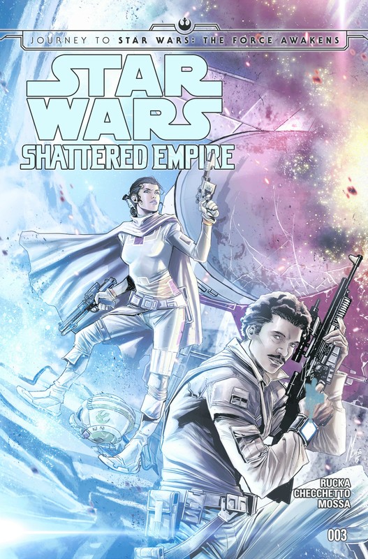 Journey to Star Wars: The Force Awakens — Shattered Empire. №3, Greg Rucka