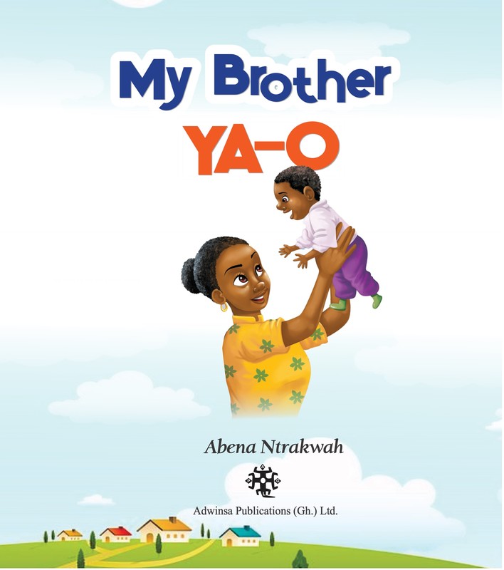 My brother Ya-oo-In, Adwinsa Publications