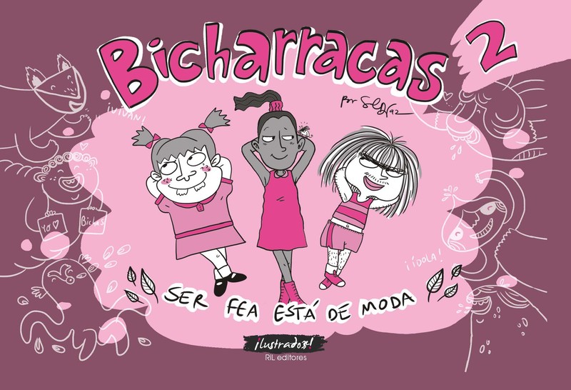 Bicharracas 2: ser fea está de moda, Sol Díaz