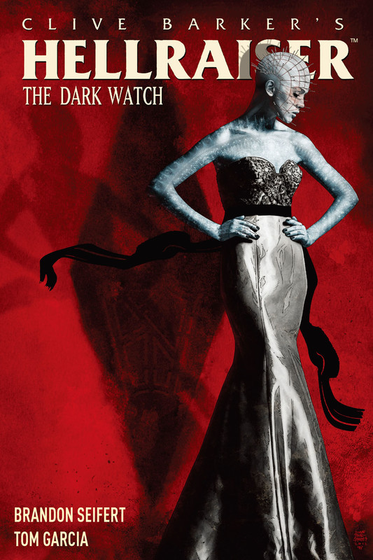 Clive Barker's Hellraiser: The Dark Watch Vol. 1, Brandon Seifert