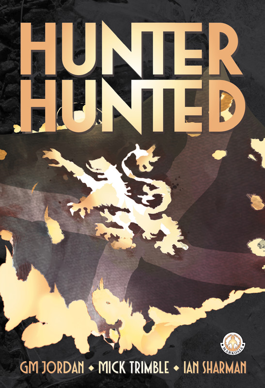 Hunter, Hunted, GM Jordan