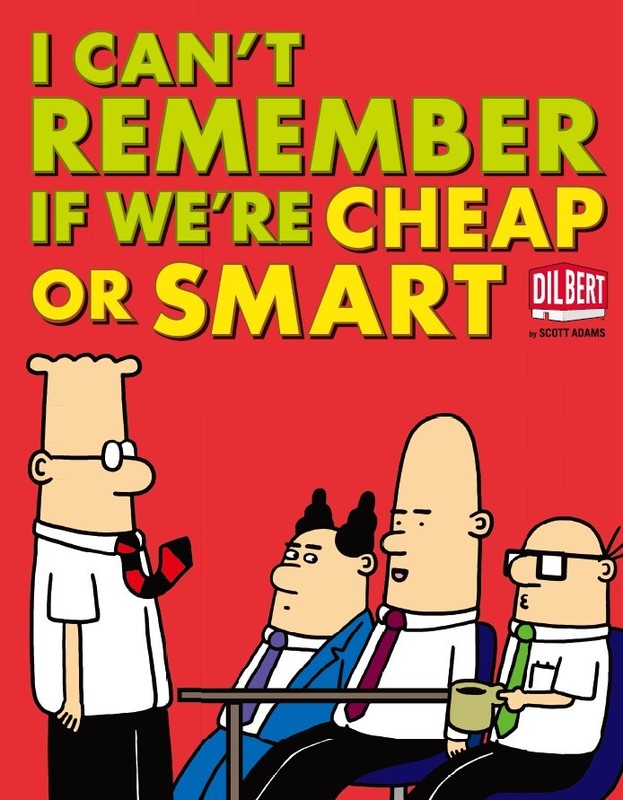 I Can't Remember If We're Cheap or Smart, Scott Adams