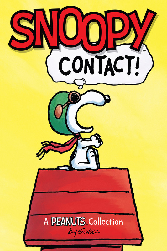 Snoopy: Contact! (PEANUTS AMP! Series Book 5), Charles Schulz