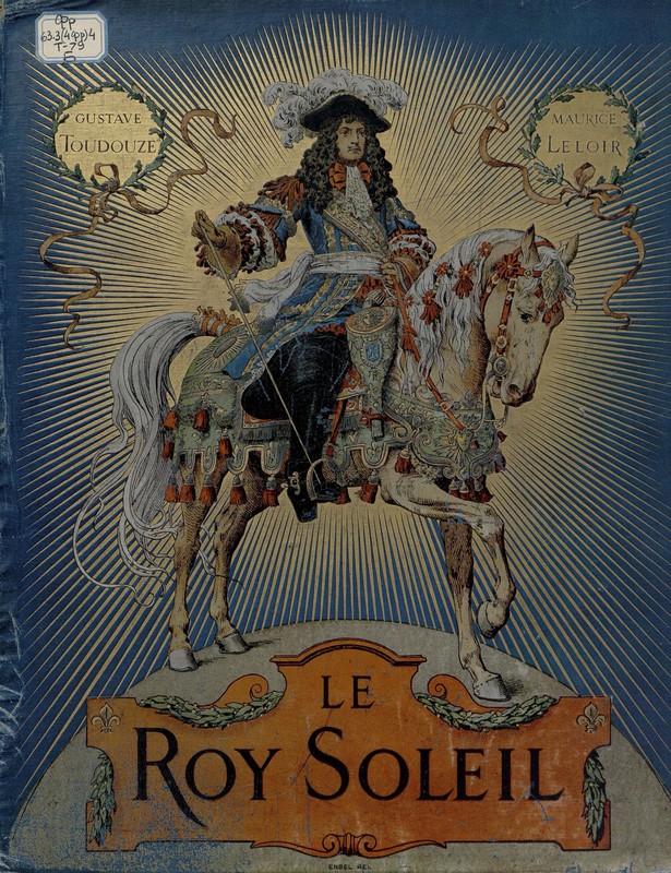 Le Roy Soleil, Toudouze G.