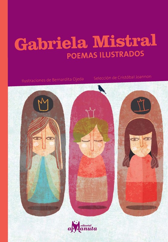 Gabriela Mistral, poemas ilustrados, Gabriela Mistral