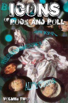 Icons of Rock and Rock Volume 2: David Bowie, Alice Cooper, Freddie Mercury and Bon Jovi Vol 1 #1, Michael frizell, Jayfri Hashim, Mike Lynch