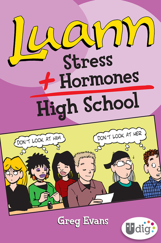 Luann: Stress + Hormones = High School, Greg Evans