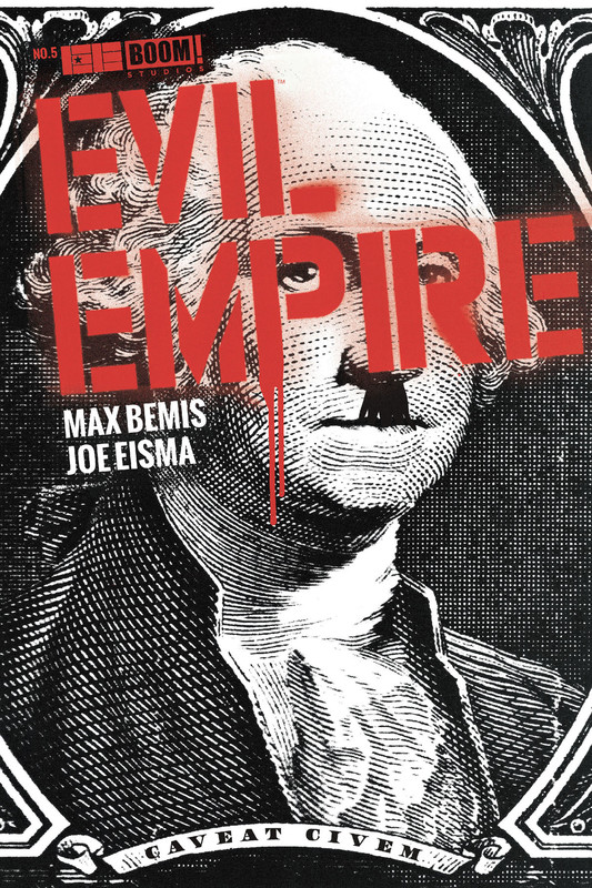 Evil Empire #5, Max Bemis