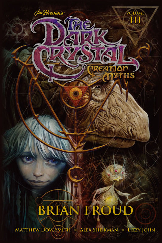Jim Henson's The Dark Crystal: Creation Myths Vol. 3, Matthew Dow Smith