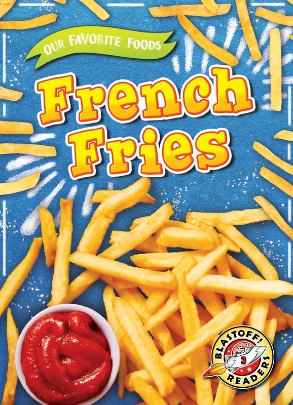 French Fries, Joanne Mattern
