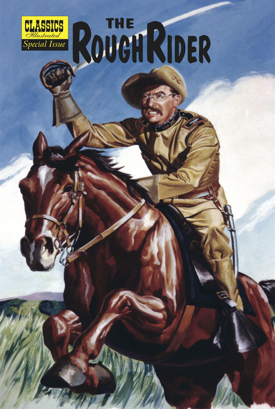 The Roughrider, Theodore Roosevelt