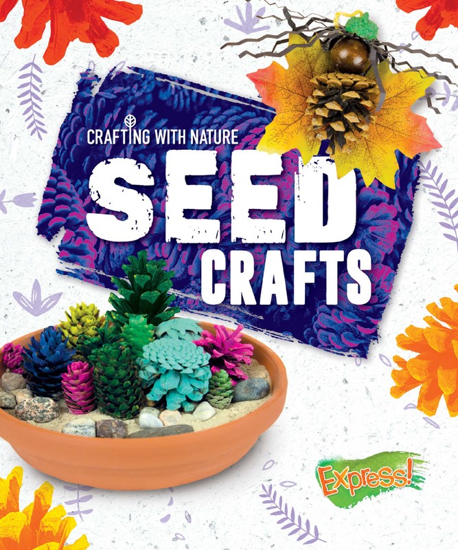 Seed Crafts, Betsy Rathburn