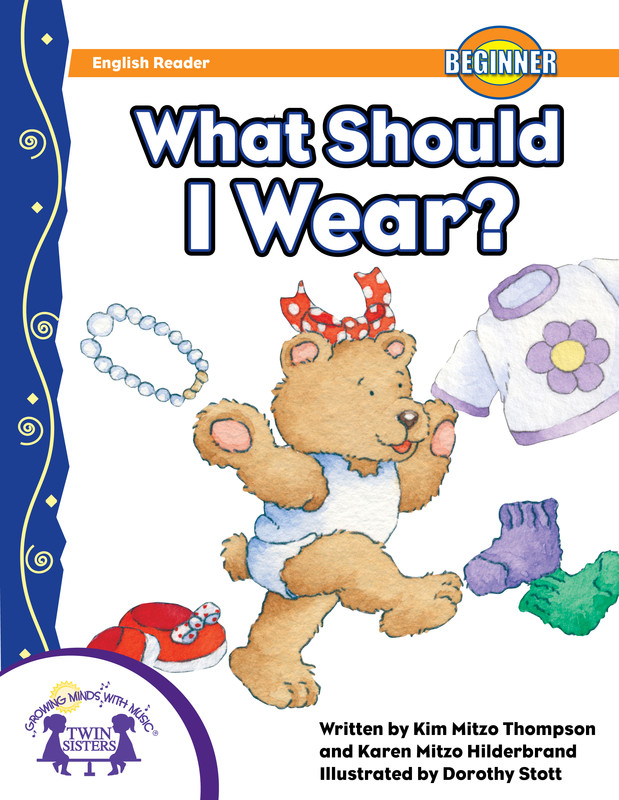 What Should I Wear?, Kim Thompson, Karen Mitzo Hilderbrand