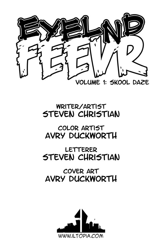 Eyelnd Feevr, Steven Christian