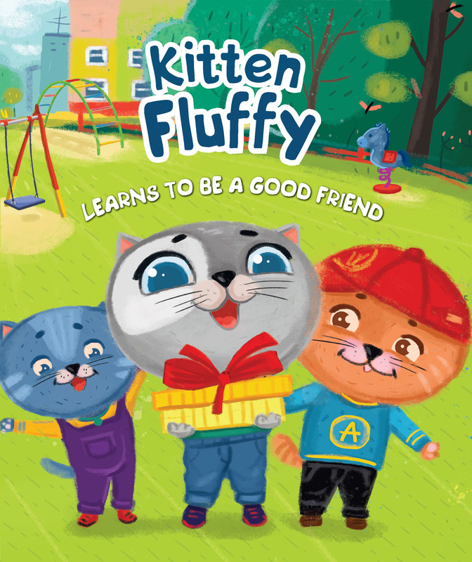 Kitten Fluffy learns to be a good friend, Anna Kupyrina