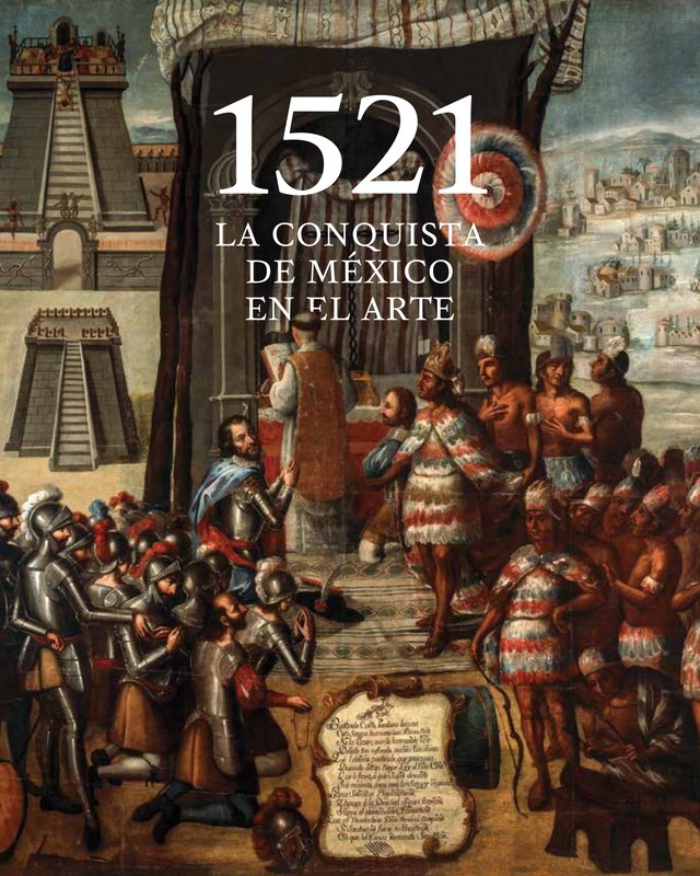 1521. La Conquista de México en el arte, Alejandro Salafranca Vázquez