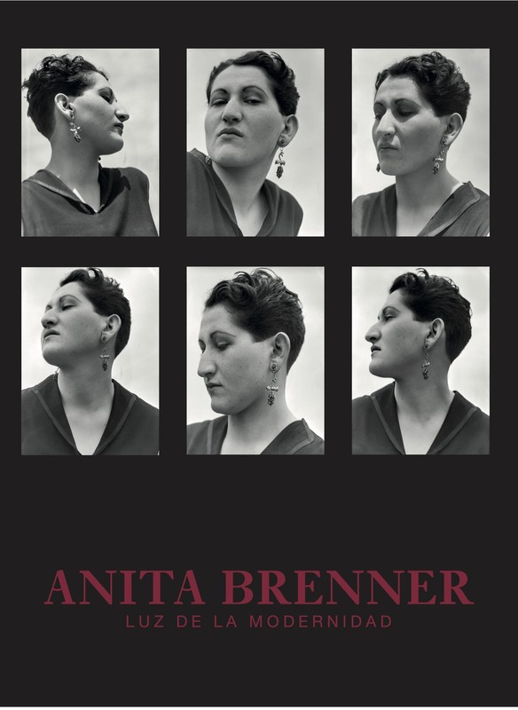 Anita Brenner. Luz de la modernidad, C MUNAL