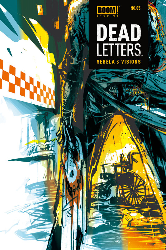 Dead Letters #5, Christopher Sebela