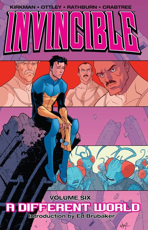Invincible Vol. 6, Robert Kirkman