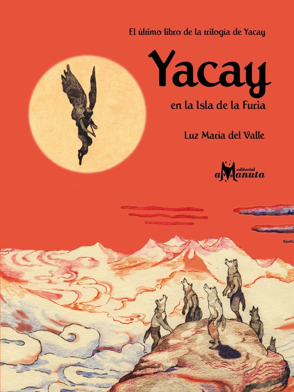 Yacay en la Isla de la Furia, Luz María del Valle