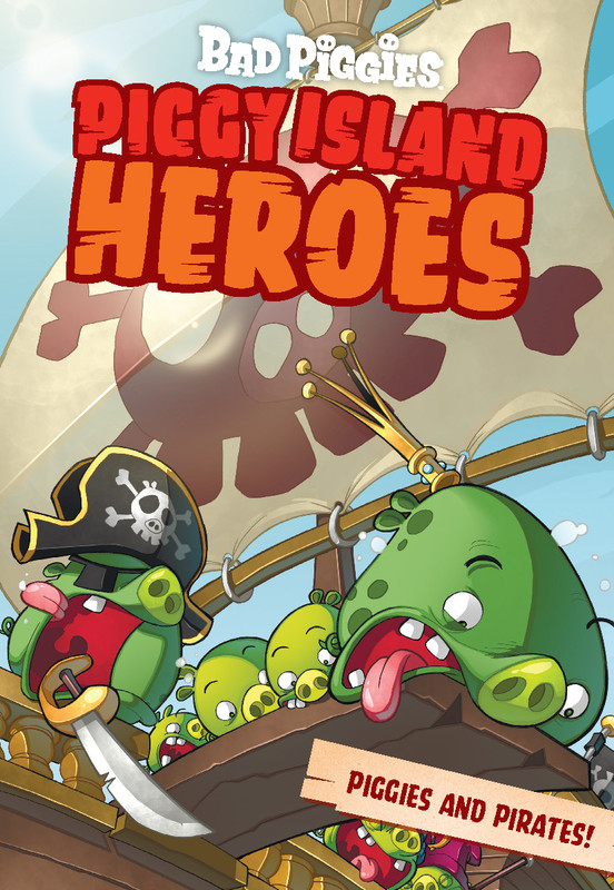 Piggy Island Heroes. Piggies and Pirates, Les Spink