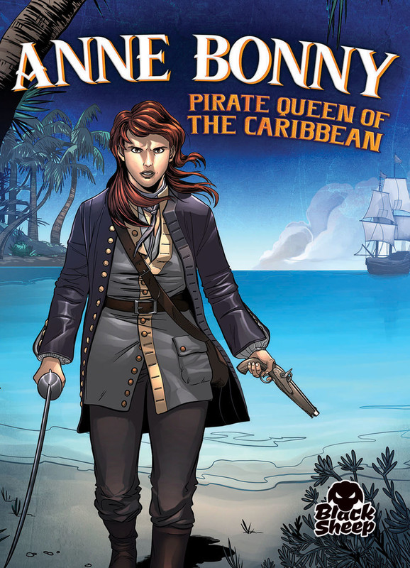 Anne Bonny: Pirate Queen of the Caribbean, Christina Leaf