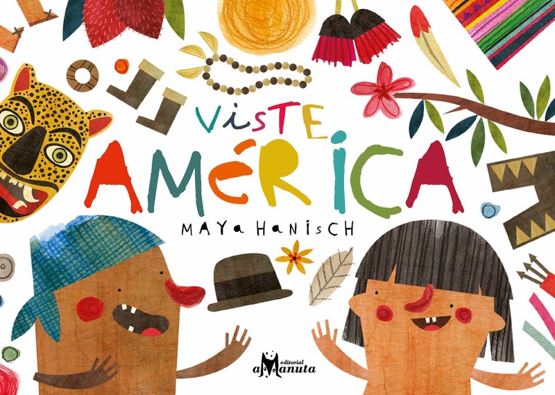 Viste América, Maya Hanisch