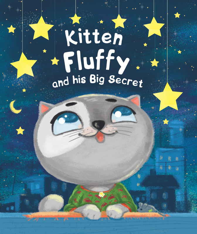 Kitten Fluffy and his Big Secret, Anna Kupyrina